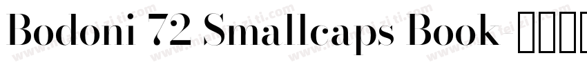 Bodoni 72 Smallcaps Book字体转换